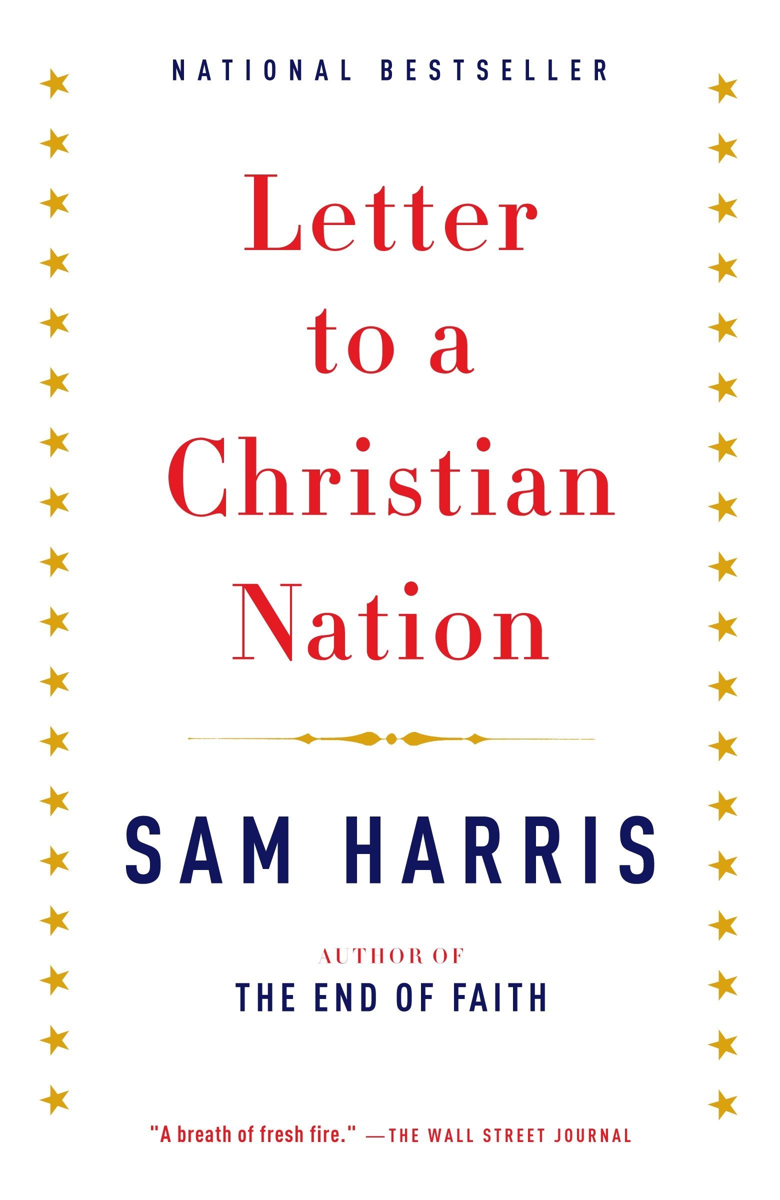Letter to a Christian Nation Letter to a Christian Nation